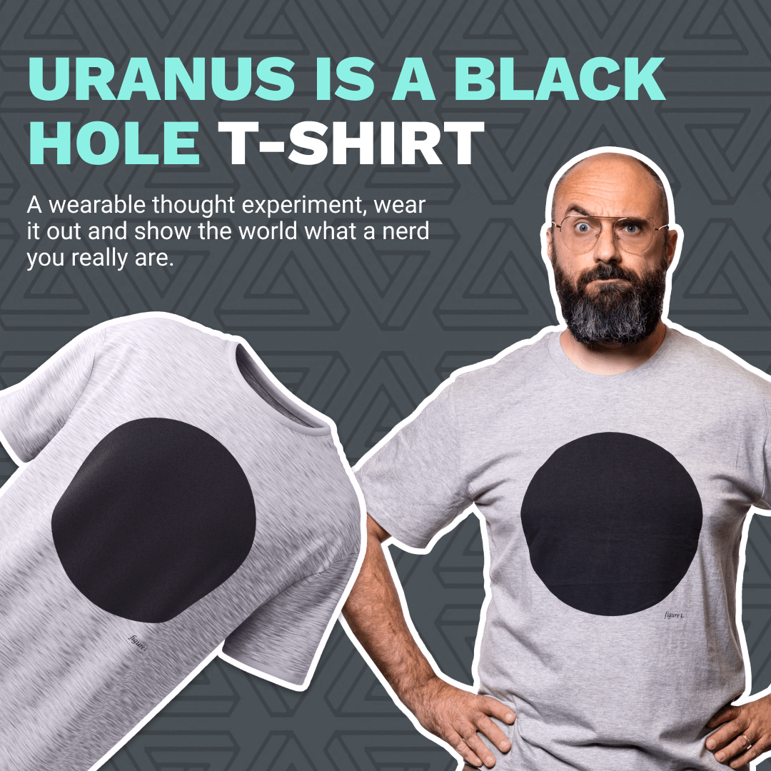 Uranus is a Black Hole T-shirt